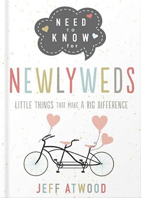 Need To Know For Newlyweds: Little Things That Make A Big Difference-..