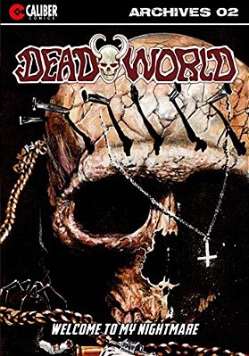 Deadworld Archives - Book Two-..
