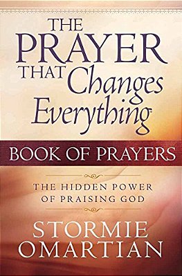 The Prayer That Changes Everything: Book Of Prayers-..
