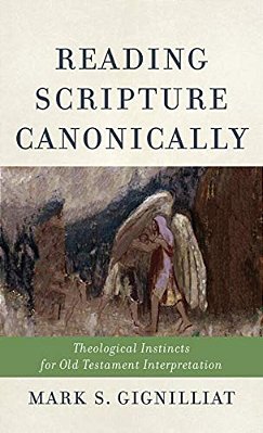 Reading Scripture Canonically-..