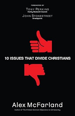 10 Issues That Divide Christians-..