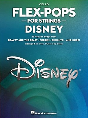 Flex-Pops For Strings - Disney: Cello-..