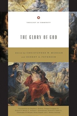 The Glory Of God (Redesign): Volume 2-..