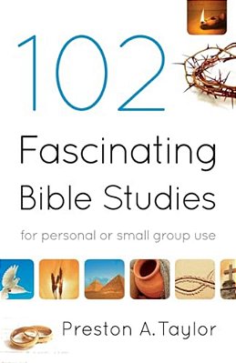 102 Fascinating Bible Studies-..