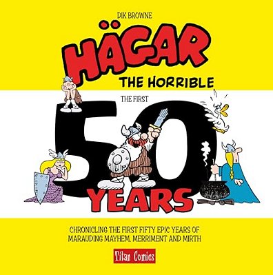 Hagar The Horrible: The First 50 Years-..