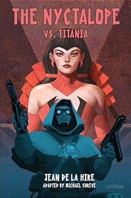 The Nyctalope Vs. Titania-..