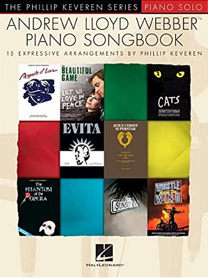 Andrew Lloyd Webber Piano Songbook: The Phillip Keveren Series National Federation Of Music Clubs 2024-2028 Selection-..