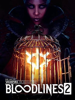 The Art Of Vampire: The Masquerade--bloodlines 2-..