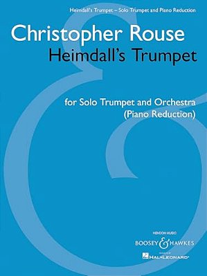 Heimdall's Trumpet: Solo Trumpet And Orchestra Trumpet And Piano Reduction-..