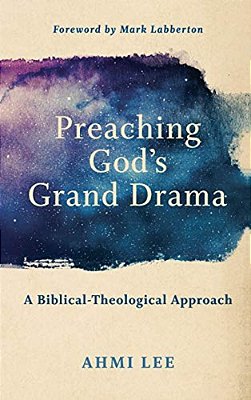 Preaching God's Grand Drama-..