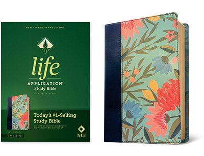 Nlt Life Application Study Bible, Third Edition (Leatherlike, Teal Floral, Red Letter)-..