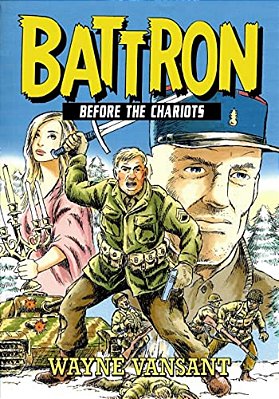 Battron: Before The Chariots-..