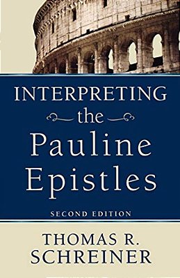 Interpreting The Pauline Epistles-..