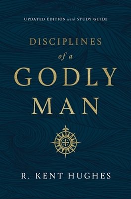 Disciplines Of A Godly Man (Updated Edition)-..
