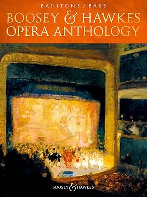 Boosey & Hawkes Opera Anthology - Baritone/Bass-..