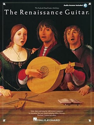 The Renaissance Guitar Frederick Noad Guitar Anthology Solos Duets And Songs Sheet Music For Classical Guitar With Online Audio Songbook For Intermedi-..