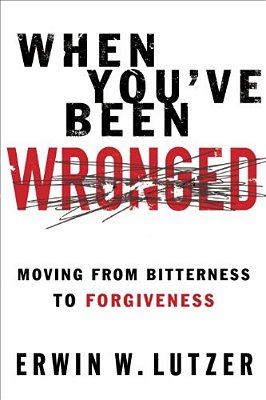 When You'Ve Been Wronged: Overcoming Barriers To Reconciliation-..