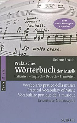 Praktisches Worterbuch Der Musik/Vocabolario Pratico Della Musica/Practical Vocabulary Of Music/Vocabulaire Pratique De La Musique-..
