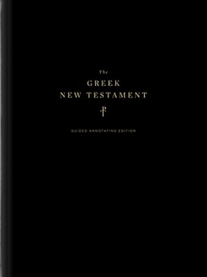 The Greek New Testament, Produced At Tyndale House, Cambridge, Guided Annotating Edition (Hardcover)-..