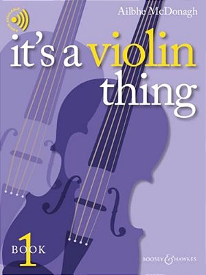 Mcdonagh: It's A Violin Thing Book 1 Violin And Piano-..
