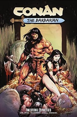 Conan The Barbarian Vol. 5 Twisting Loyalties-..