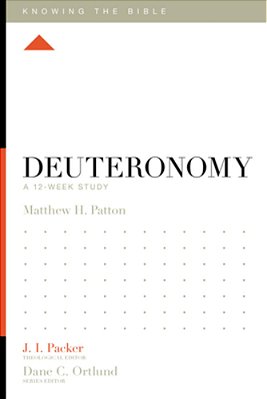 Deuteronomy: A 12-Week Study-..