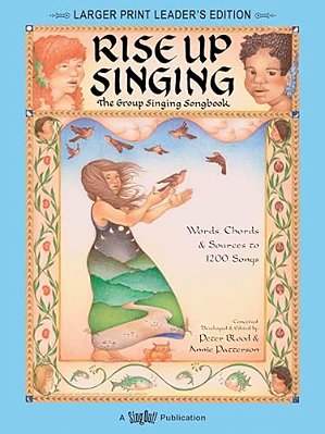 Rise Up Singing: The Group Singing Songbook-..