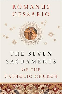 The Seven Sacraments Of The Catholic Church-..