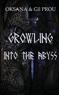 Growling Into The Abyss-..