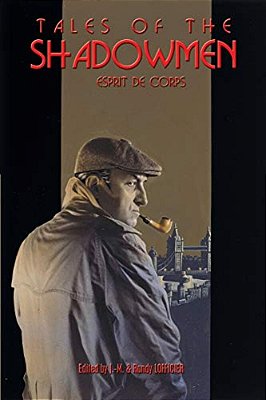 Tales Of The Shadowmen 10: Esprit De Corps-..