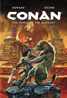 Conan Illustrated: The Tower Of The Elephant-..
