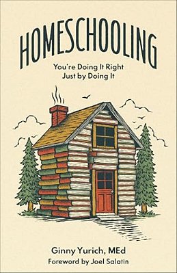 Homeschooling: You'Re Doing It Right Just By Doing It-..