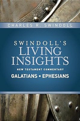 Insights On Galatians, Ephesians-..