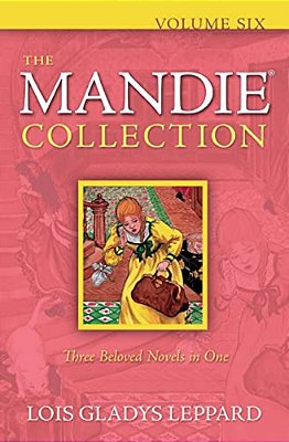 The Mandie Collection, Volume 6-..