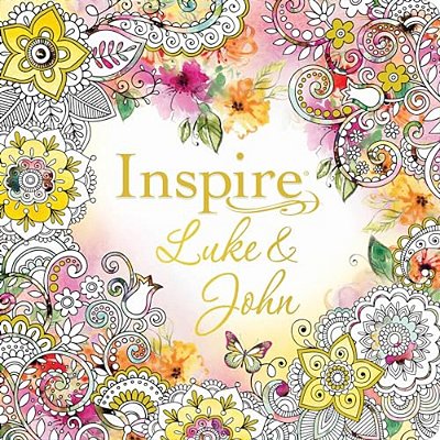 Inspire: Luke & John (Softcover): Coloring & Creative Journaling Through Luke & John-..