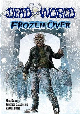 Deadworld: Frozen Over-..