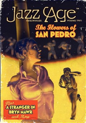 Jazz Age: Chronicles, Volume Two-..
