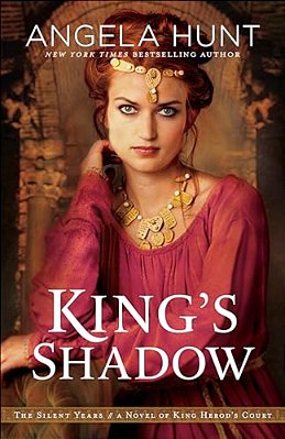 King's Shadow: A Novel Of King Herod's Court-..