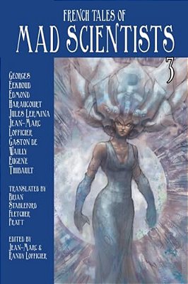 French Tales Of Mad Scientists Volume 3-..