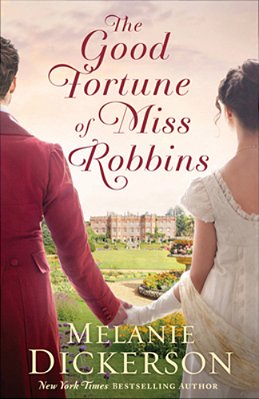The Good Fortune Of Miss Robbins-..