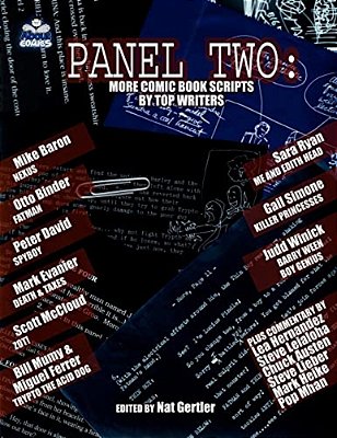 Panel Two: More Comic Book Scripts By Top Writers-..