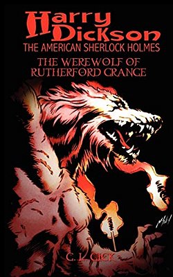 Harry Dickson And The Werewolf Of Rutherford Grange-..