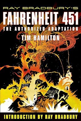 Ray Bradbury's Fahrenheit 451: The Authorized Adaptation-..