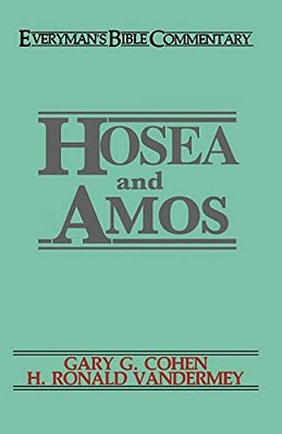 Hosea & Amos- Everyman's Bible Commentary-..