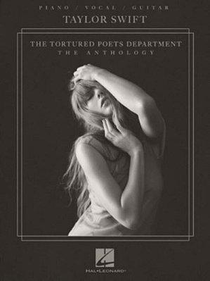 Taylor Swift - The Tortured Poets Department: The Anthology - Piano/Vocal/guitar Songbook-..