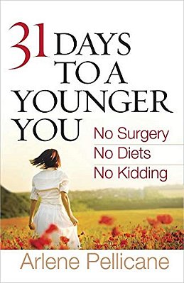 31 Days To A Younger You-..