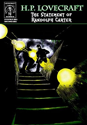 H. P. Lovecraft: The Statement Of Randolph Carter-..
