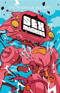 Smut Peddler Presents: Sex Machine-..