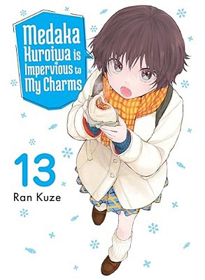 Medaka Kuroiwa Is Impervious To My Charms 13-..