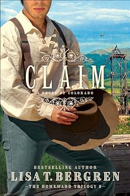 Claim: A Novel Of Colorado-..